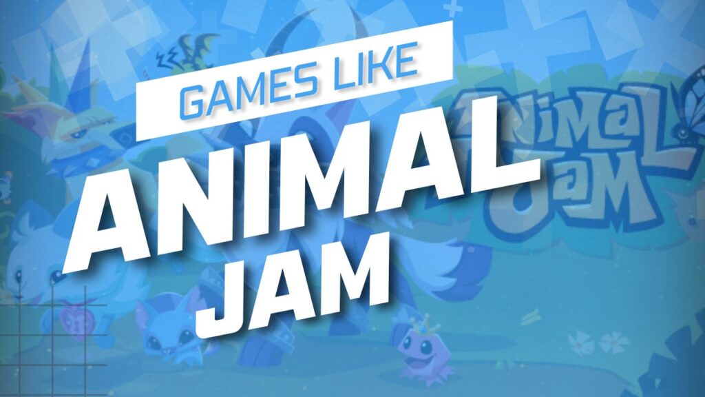 games like animal jam